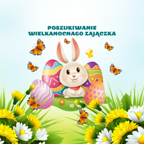 Poszukiwanie Wielkanocnego Zajączka