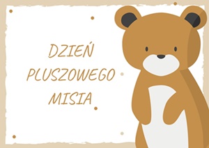 Dzień Pluszowego Misia u Misia Uszatka 