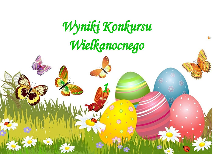 Wyniki  konkursu - Ozdoba Wielkanocna 