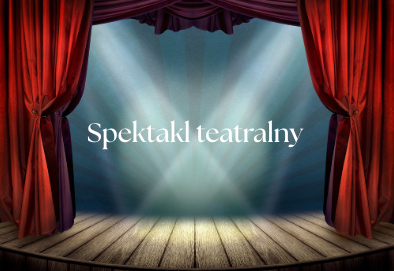Spektakl teatralny