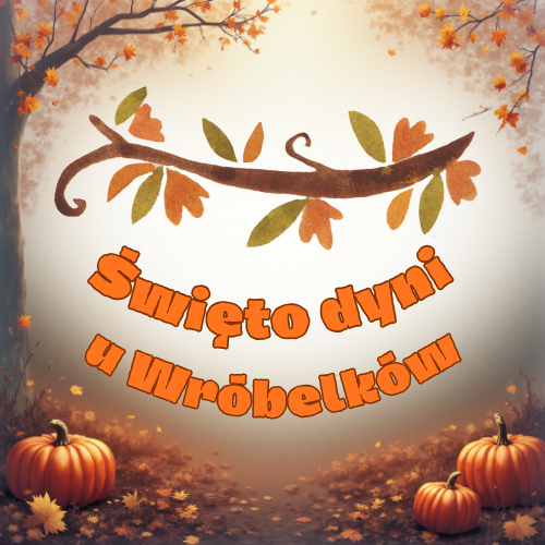 Święto dyni u Wr&oacute;belk&oacute;w