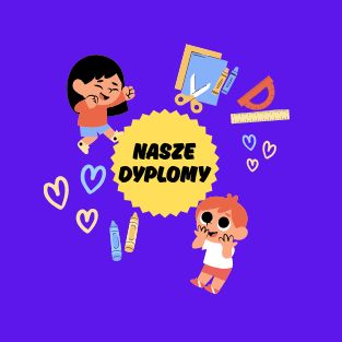 Nasze Dyplomy