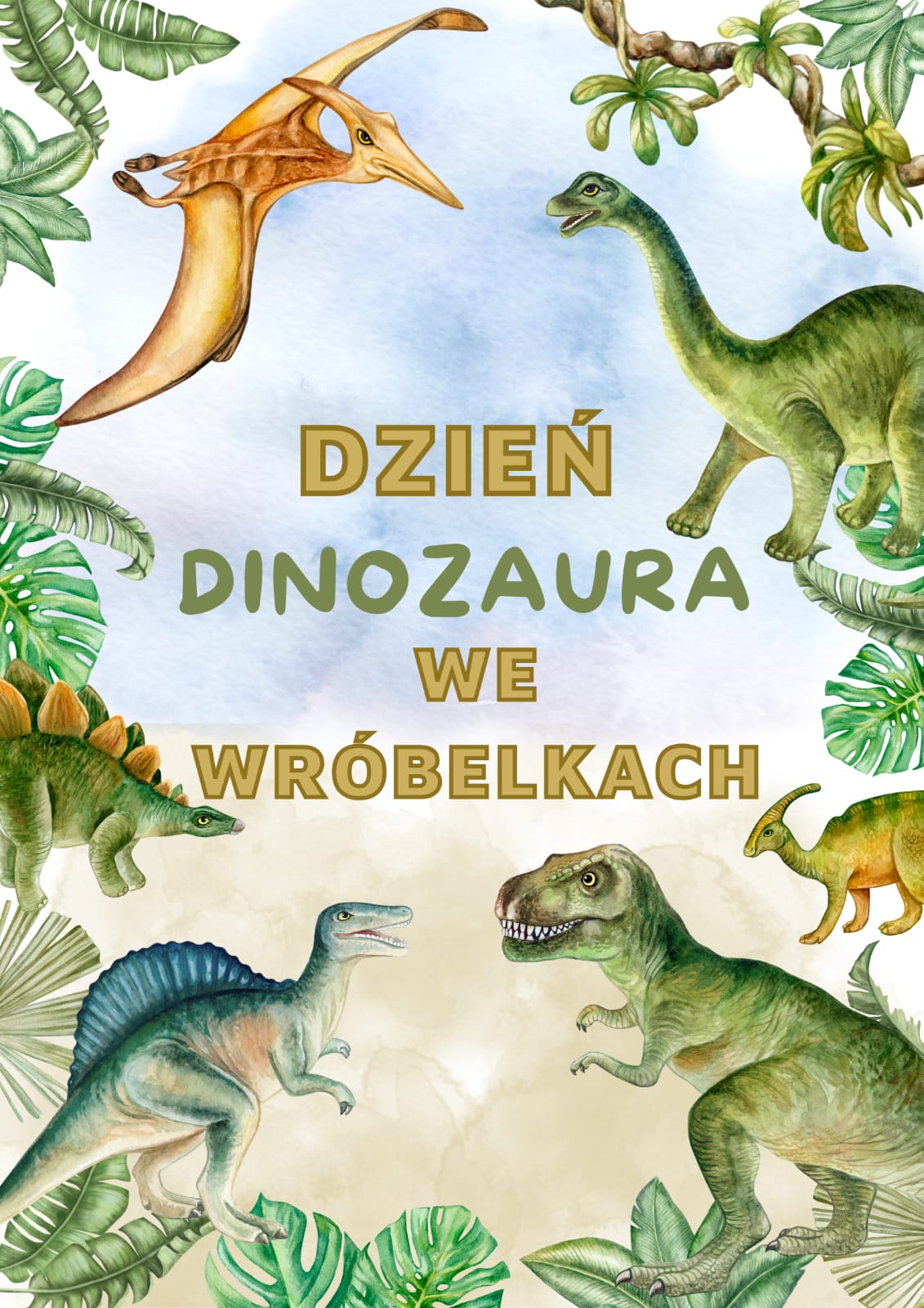 Dzień Dinozaura we Wr&oacute;belkach 🦕🦖
