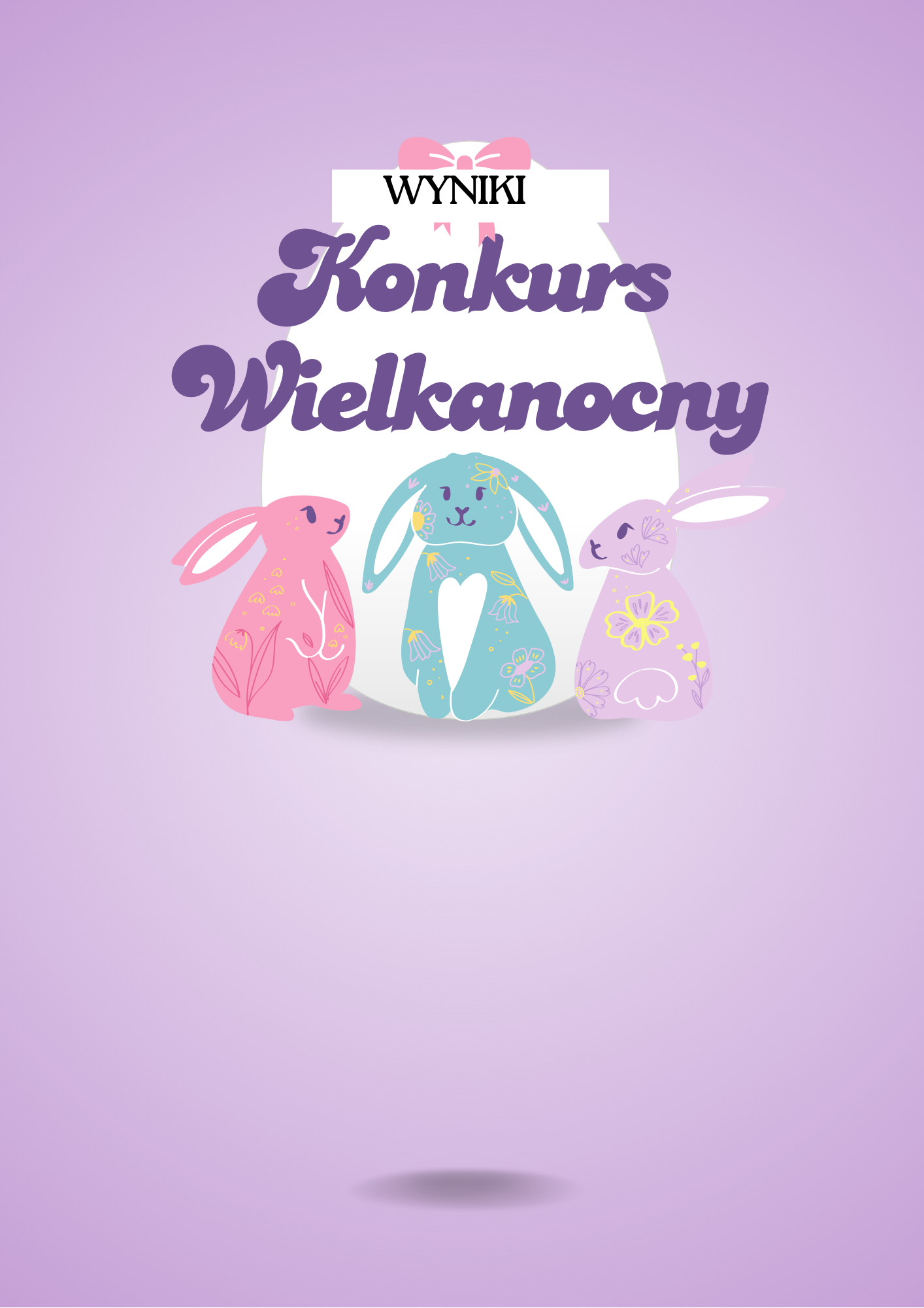 Wyniki wielkanocnego konkursu "Ozdoba wielkanocna 2026"