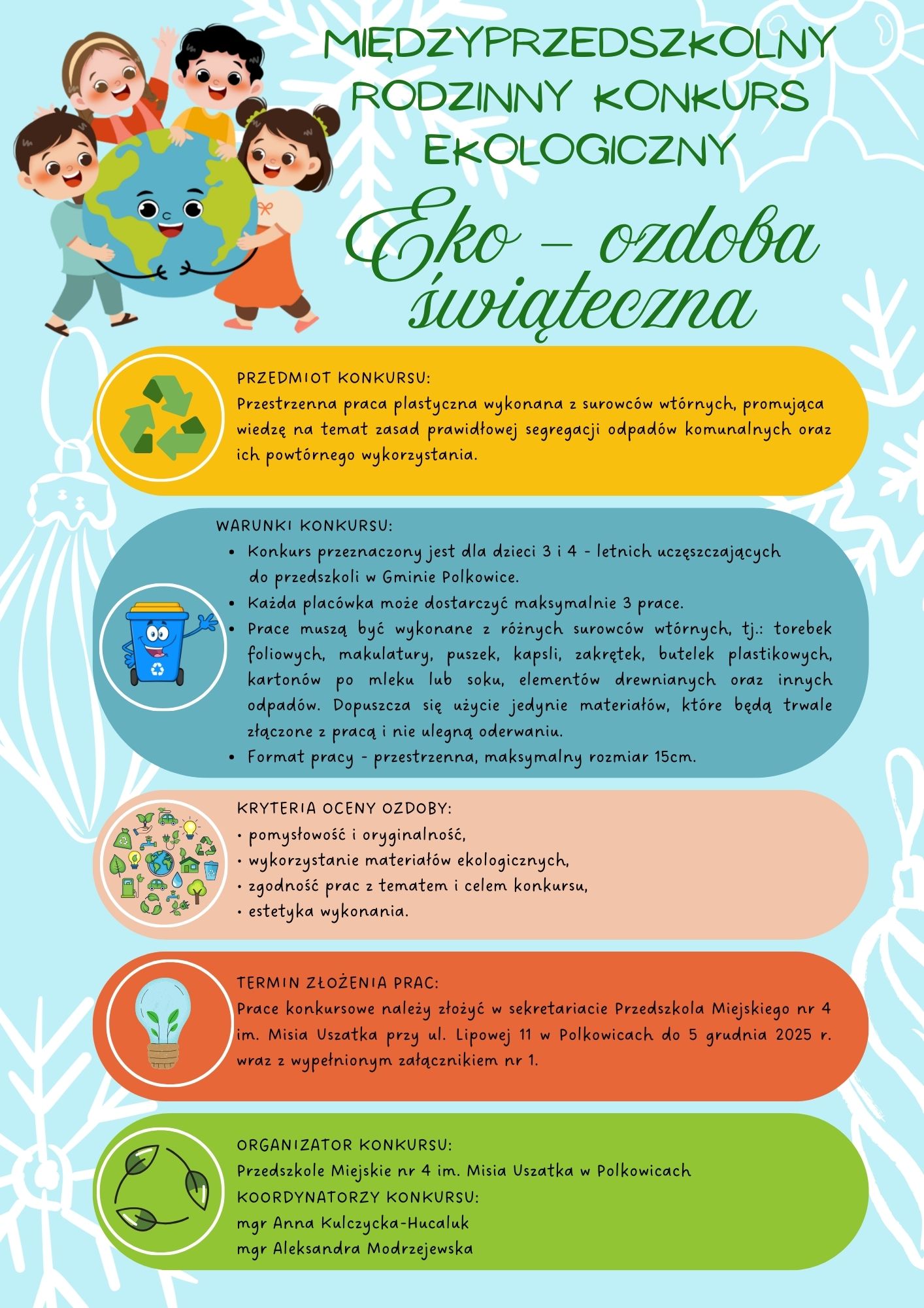 międzyprzedszkolny Rodzinny Konkurs Ekologiczny Eko - ozdoba świąteczna