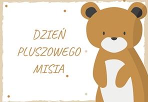 Dzień Pluszowego Misia u Misia Uszatka 