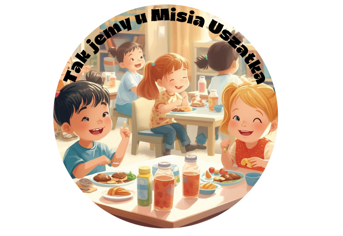 Tak jemy u Misia Uszatka