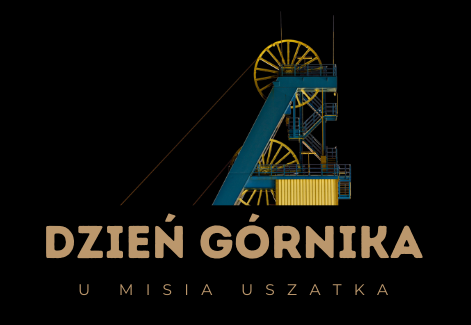 Dzień Górnika u Misia Uszatka