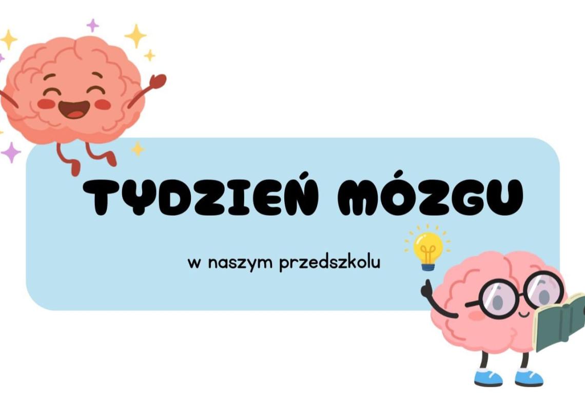 Tydzień Mózgu w naszym przedszkolu