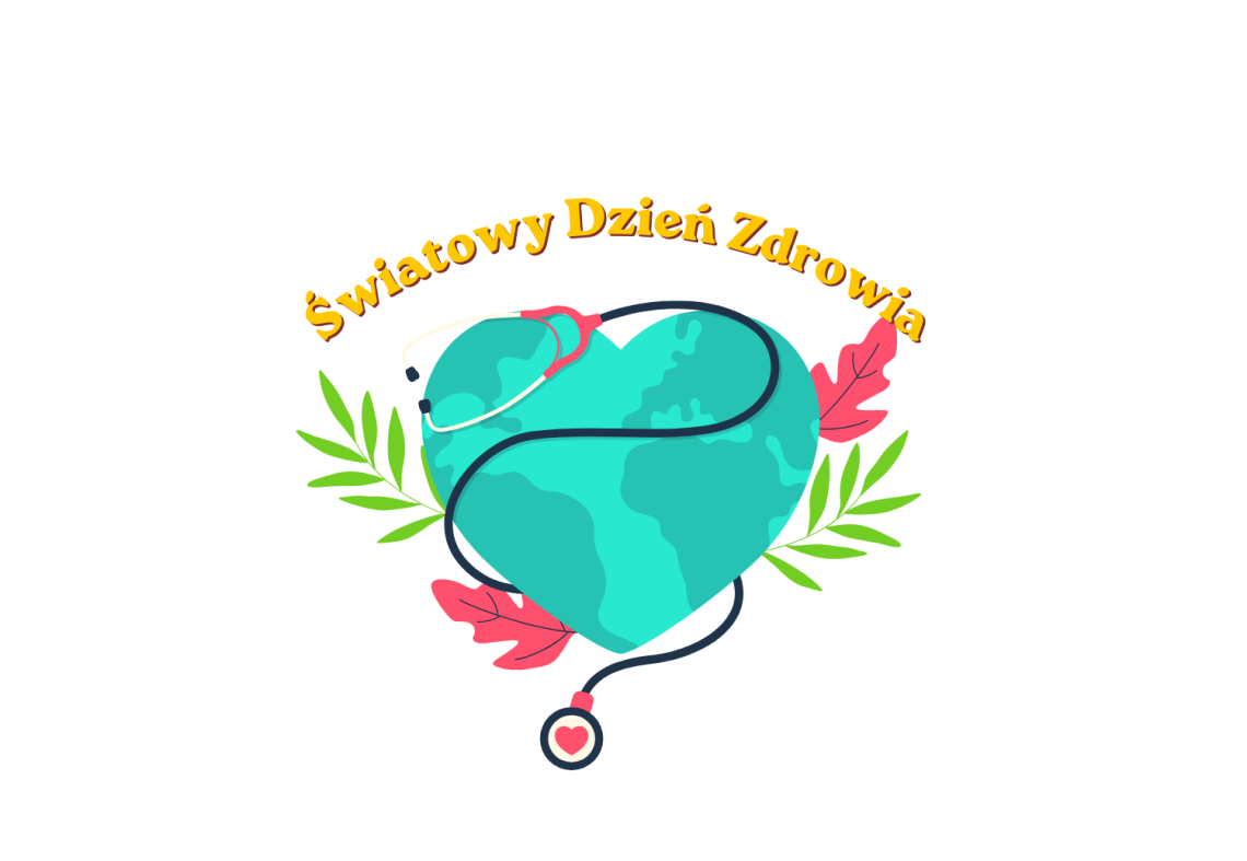 Światowy Dzień Zdrowia