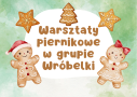 Warsztaty Piernikowe w grupie Wróbelki