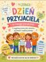 Dzień Przyjaciela u Wróbelków